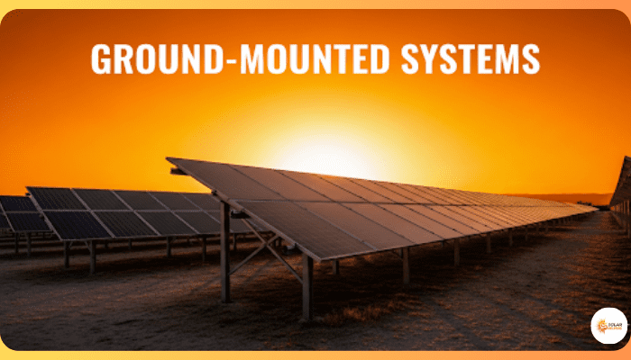 Ground-Mounted Systems